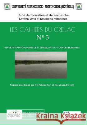 Les Cahiers du CREILAC Coly, Alexandre 9782924715192