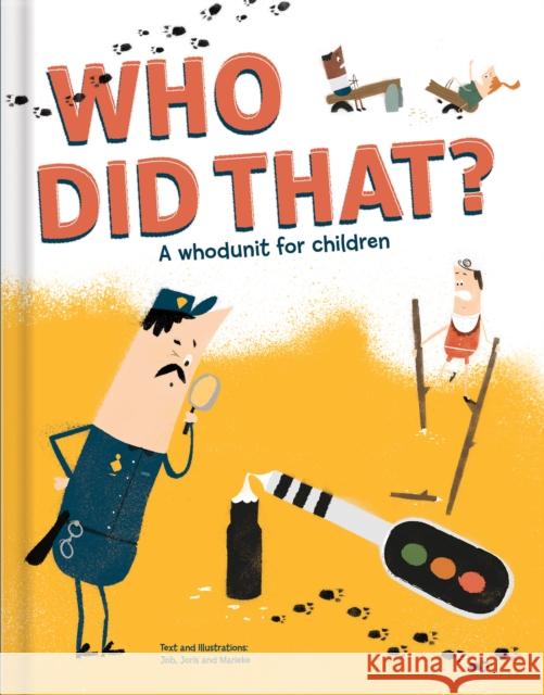 Who Did That? a Whodunit for Children Job Joris &. Marieke 9782924786383 Crackboom! Books