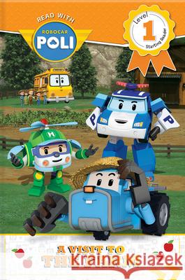 Read with Robocar Poli: A Visit to the Farm (Level 1: Starting Reader)  9782924786994 