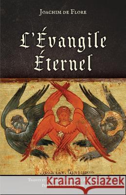 L'Évangile Éternel de Flore, Joachim 9782924859902 Unicursal