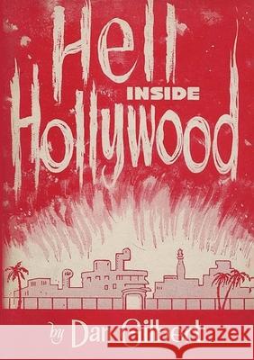 Hell Inside Hollywood Dan Gilbert 9782925369523