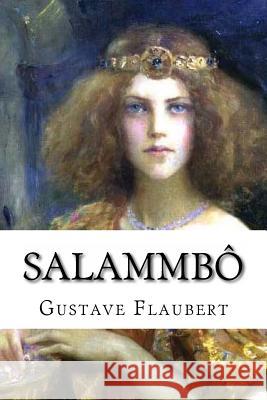 Salammbo Gustave Flaubert 9782930718279 Ultraletters