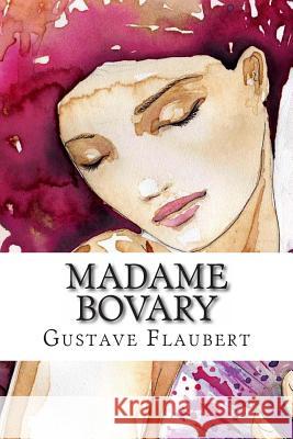 Madame Bovary Gustave Flaubert 9782930718286 Ultraletters