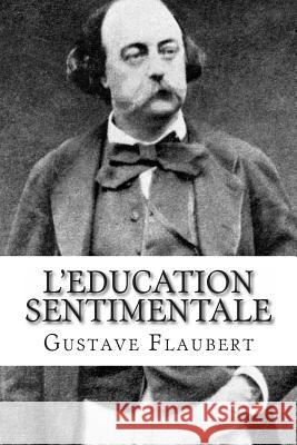 L'Education sentimentale Flaubert, Gustave 9782930718378 Ultraletters