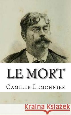 Le mort: portrait de Lenain Lemonnier, Camille 9782930718651
