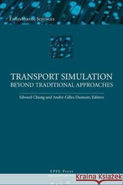 Transport Simulation Andre-Gilles Dumont 9782940222292 Presses Polytechniques et Universitaires Roma