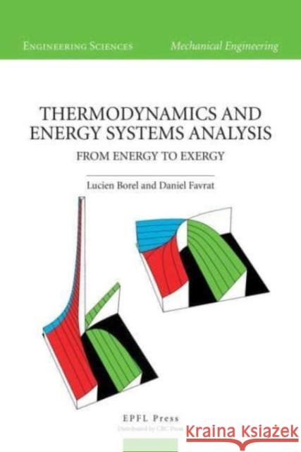 Thermodynamics and Energy Systems Analysis Daniel Favrat 9782940222452