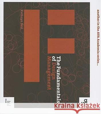 The Fundamentals of Design Management Kathryn Best 9782940411078