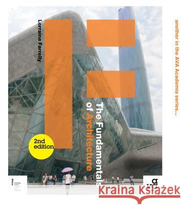 The Fundamentals of Architecture Lorraine Farrelly 9782940411757 0