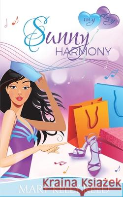 Sunny Harmony: An Enemies to Lovers Romantic Comedy Mary Kelly Reed 9782940437108 7 Seasons