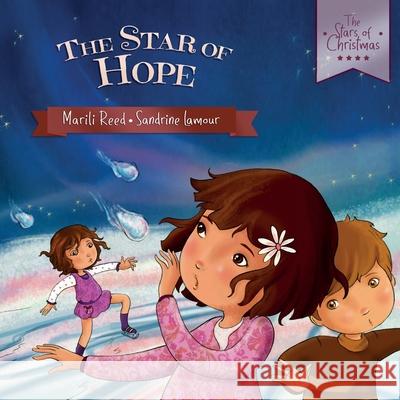 The Star of Hope Marili Reed Sandrine Lamour 9782940437627 7 Seasons