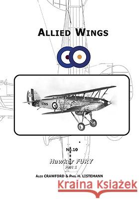 Hawker Fury (Part 1) Listemann, Phil H. 9782953254457 Philedition