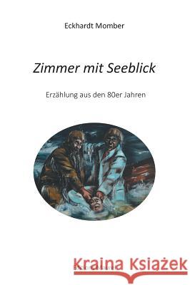 Zimmer mit Seeblick Momber, Eckhardt 9782955308523 Editions Maurel