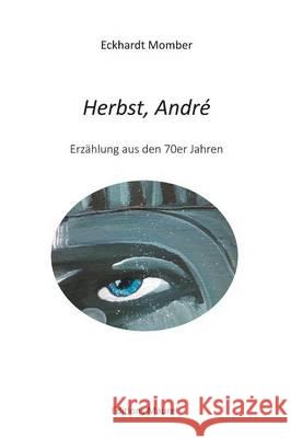 Herbst, André Momber, Eckhardt 9782955308561 Editions Maurel