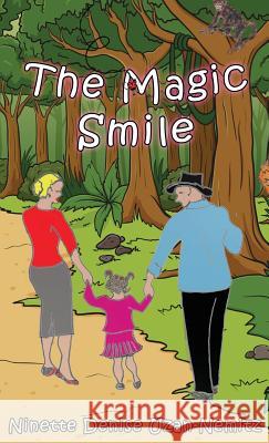 The Magic Smile Ninette Uzan 9782955331316 Viking Fund (D-S-Press)