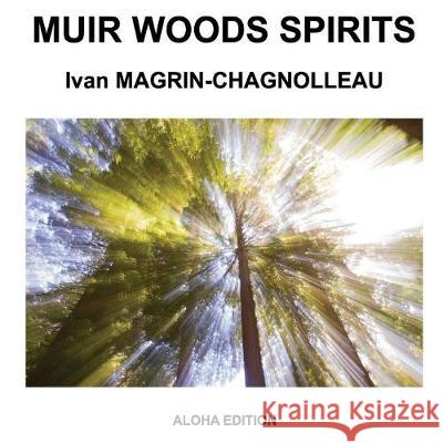 Muir Woods Spirits Ivan Magrin-Chagnolleau 9782955566923