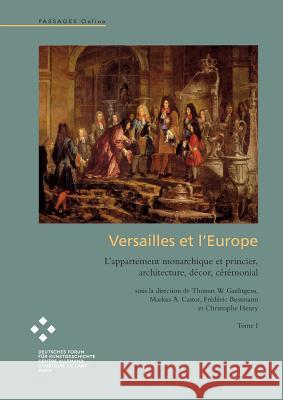 Versailles et l'Europe Gaehtgens, Thomas W. 9782955931509 Not Avail