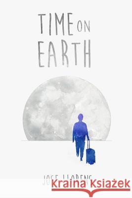 Time on Earth Jose Llorens 9782956040804