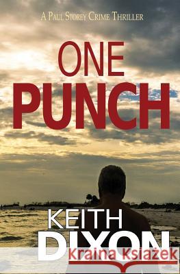 One Punch Keith Dixon 9782956062424 Semiologic Ltd