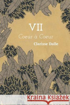 VII: Coeur à Coeur de Blas, Eloïse 9782956123842 Afnil