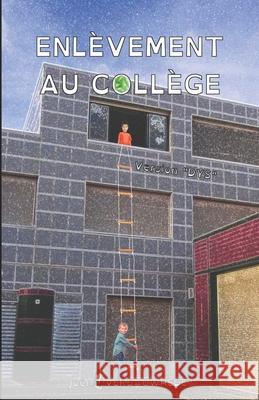 Enlèvement au collège - version 