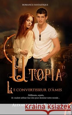 Le convertisseur d'âmes Mac Kargan, Alexandra 9782956361442 Alexandra Mac Kargan