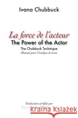 La Force de l'acteur: manuel pour l'analyse de texte Thions, Carlos 9782956367505 Not Avail