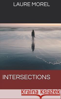 Intersections Laure Morel 9782956717010