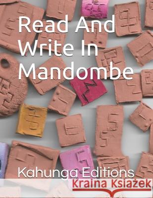 Read And Write In Mandombe Kahunga 9782957047727 978-2-9570477