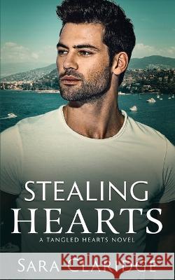Stealing Hearts Sara Claridge 9782957078561 Sara Claridge