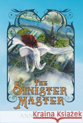The Sinister Master Anna Adams Katie-Bree Reeves Augusta Scarlett 9782957353309 Lilac Literary