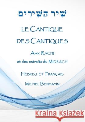 Le Cantique des Cantiques Michel Benhayim 9782958102807