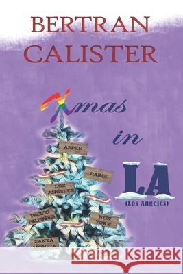 Xmas in LA Bertran Calister 9782958109912 Afnil