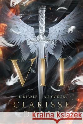 VII: Le Diable au Coeur (Int?gral) Selkie Design Clarisse Dalle 9782958190804 Afnil