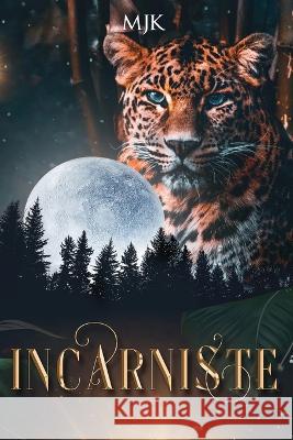 Incarniste Mjk 9782958315320 Mjk
