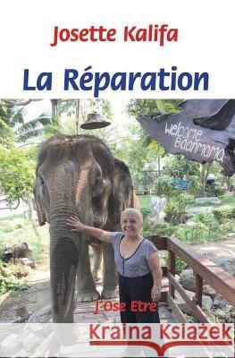 La Réparation Pelissier, Françoise 9782958362812 Josette Kalifa