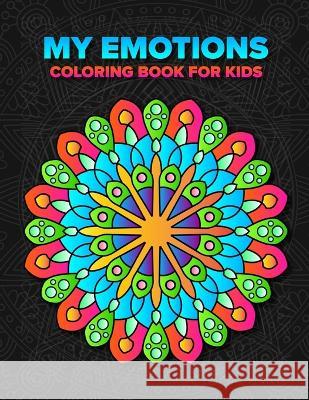 My Emotions: Coloring Book for Children Marina Markova 9782958404406 Formfamilyschool