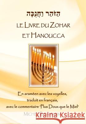 Le Zohar et Hanoucca Michel Benhayim 9782958499334