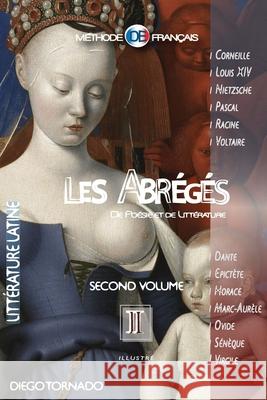 Les Abr?g?s de Po?sie et de Litt?rature: Litt?rature Latine Diego Tornado 9782959593710 Edition Les Abreges