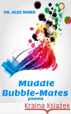 muddle-bubble-mates Alex Mans 9782960279009