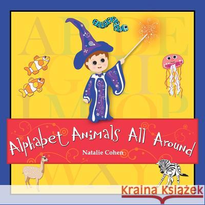 Alphabet Animals All Around Natalie Cohen 9782970075103 Nacoca