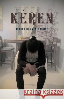 Kéren Vente Nunez, Hector Luis 9782981886606