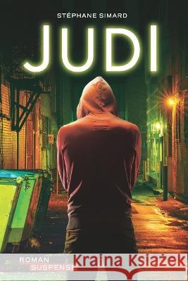 Judi Stéphane Simard 9782981917959 Editions Viseo