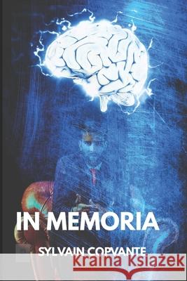 In Memoria Sylvain Copvante 9782981993021 Banq