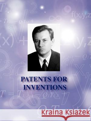 Patents for Inventions Grigori Grabovoi 9783000340932 Rare Ware Medienverlag (Publishers)