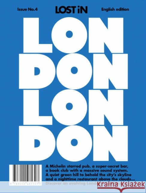LOST iN London : A City Guide LOST iN 9783000481307 36hrs GmbH