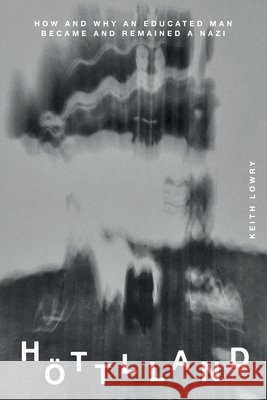 Höttlland Lowry, Keith 9783000515675