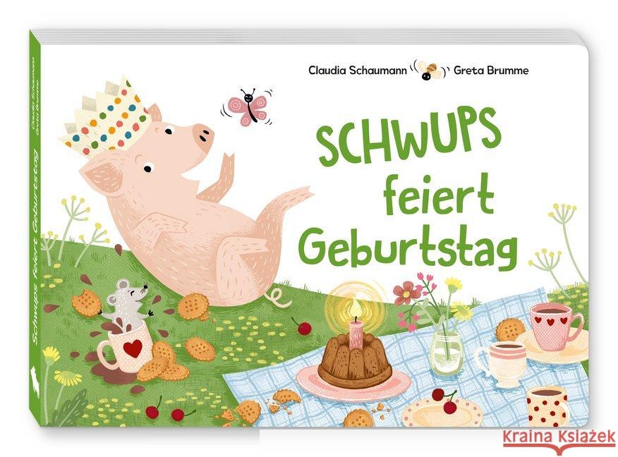 Schwups feiert Geburtstag Schaumann, Claudia; Brumme, Greta 9783000627316 Wasfuermich