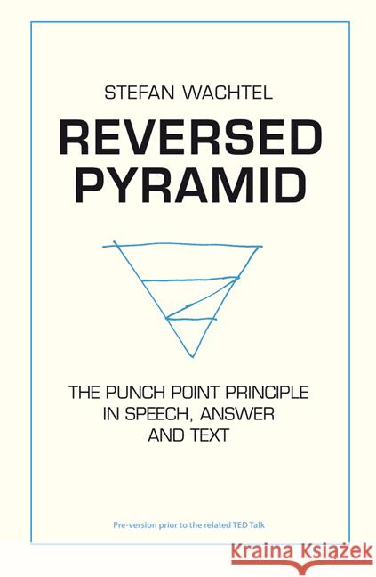 REVERSED PYRAMID Wachtel, Stefan 9783000660320