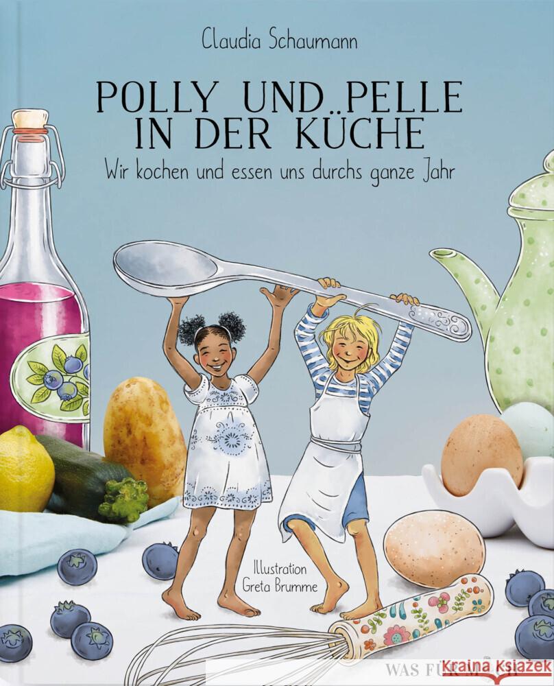 Polly und Pelle in der Küche Schaumann, Claudia 9783000669002